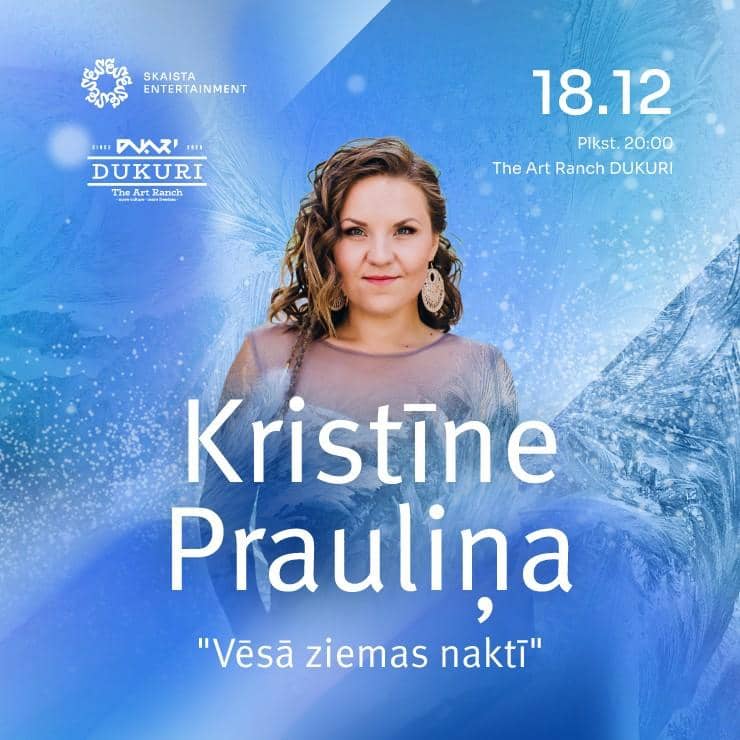 KRISTĪNE PRAULIŅA Christmas concert "On a Cold Winter Night"