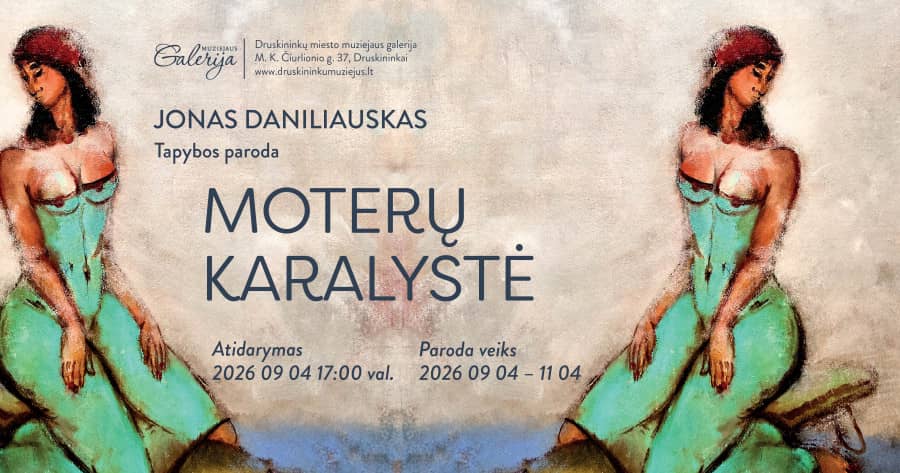 Jonas Daniliauskas painting exhibition "Kingdom of Women"