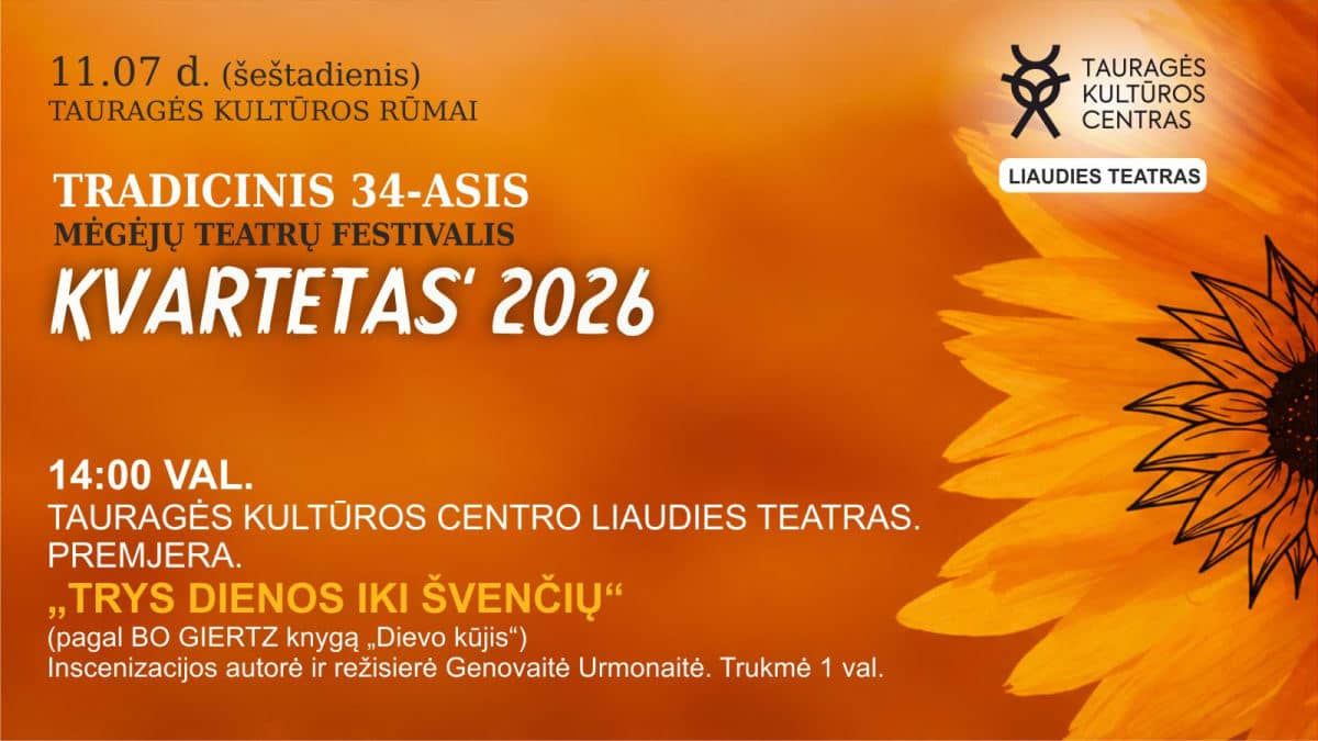 Amateur Theatre Festival "QUARTET 2026". Tauragė Culture Centre Folk Theatre performance "THREE DAYS BEFORE THE HOLIDAYS"