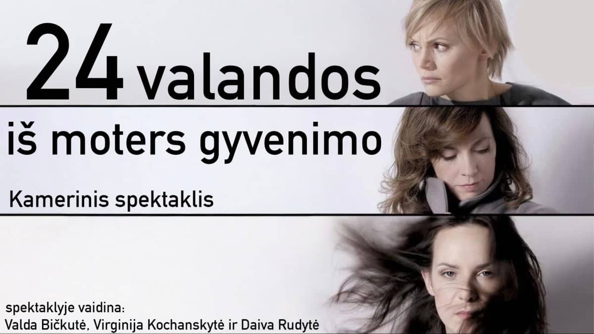 24 valandos iš moters gyvenimo
