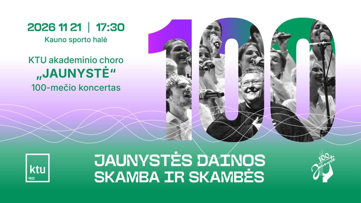 KTU Academic Choir "Jaunystė" Centenary Concert "Songs of Youth – Resound and Will Resound"
