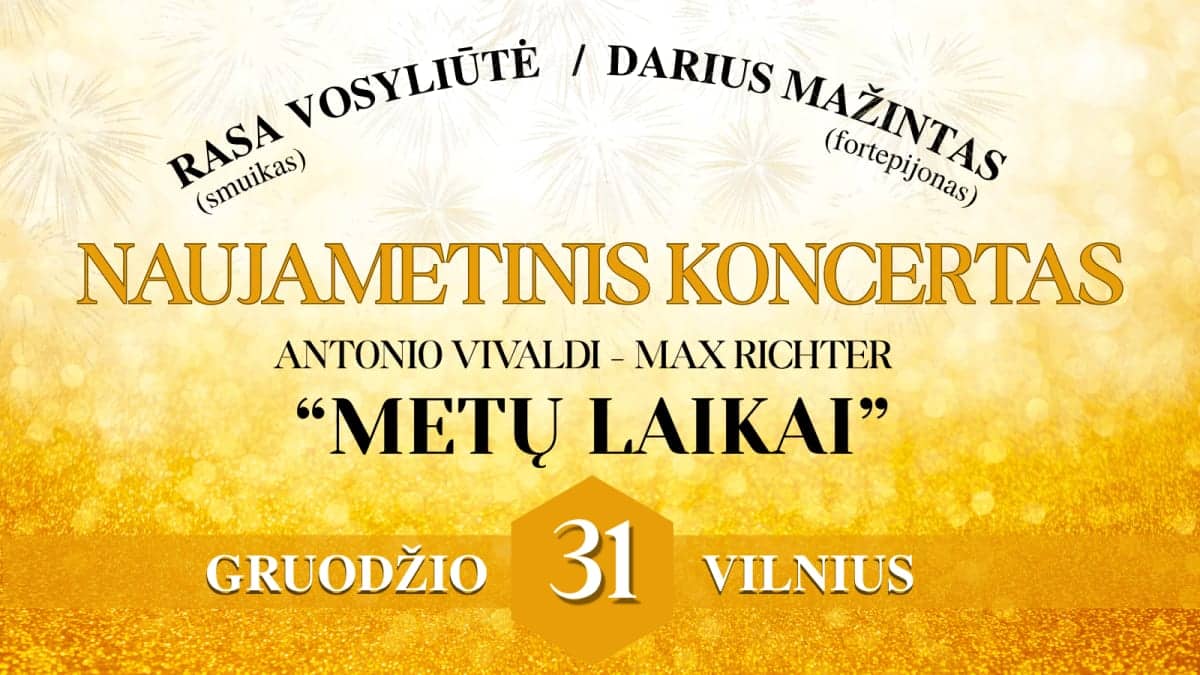 ANTONIO VIVALDI / MAX RICHTER "THE FOUR SEASONS" / Rasa Vosyliūtė (violin) and Darius Mažintas (piano)