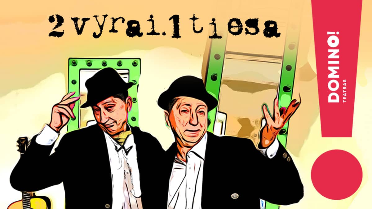 DOMINO Theatre | comedy “2 MEN. 1 TRUTH”
