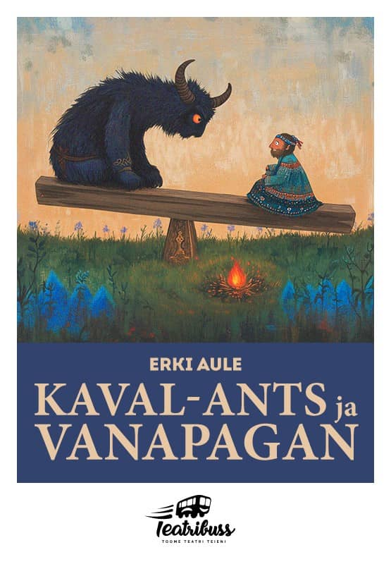 Children's play KAVAL-ANTS AND VANAPAGAN