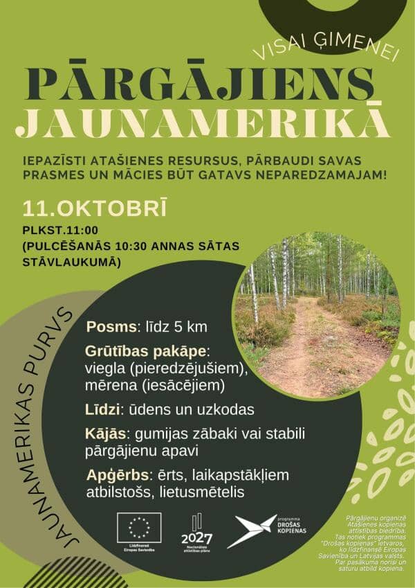 PĀRGĀJIENS VISAI ĢIMENEI “JAUNAMERIKĀ” ATAŠIENĒ