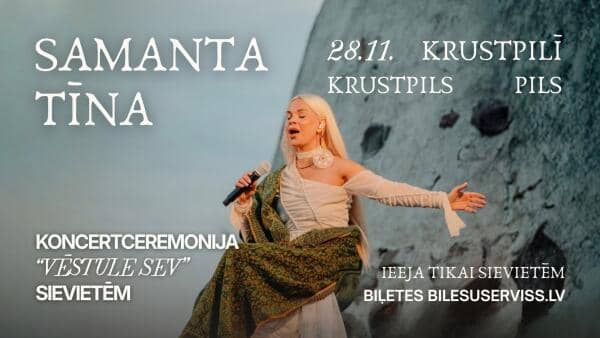 Concert ceremony for women “Letter to Myself” at Krustpils Castle