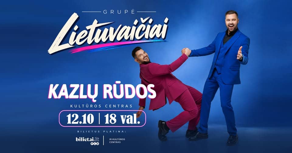 Band LIETUVAIČIAI in Kazlų Rūda