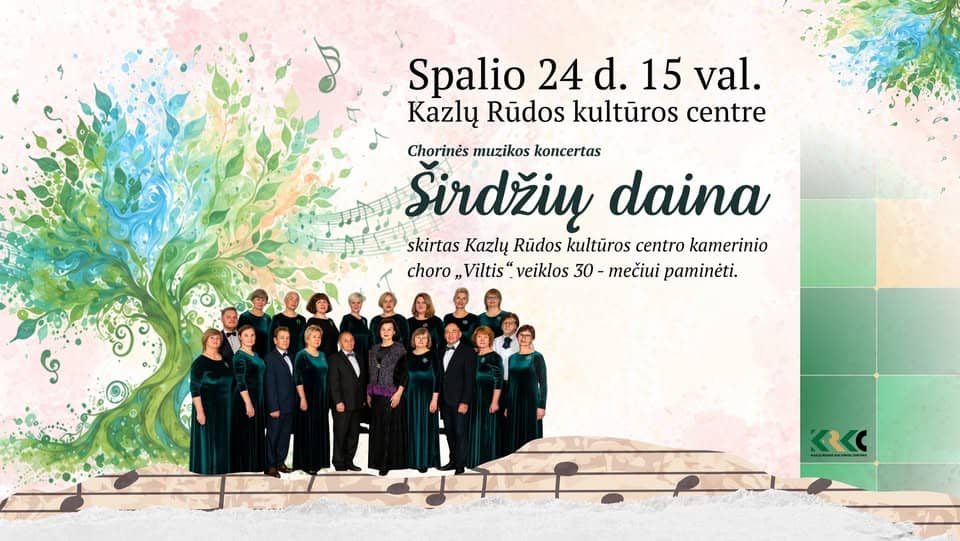 Choral music concert "Song of Hearts" I Concert dedicated to the 30th anniversary of the chamber choir "Viltis"