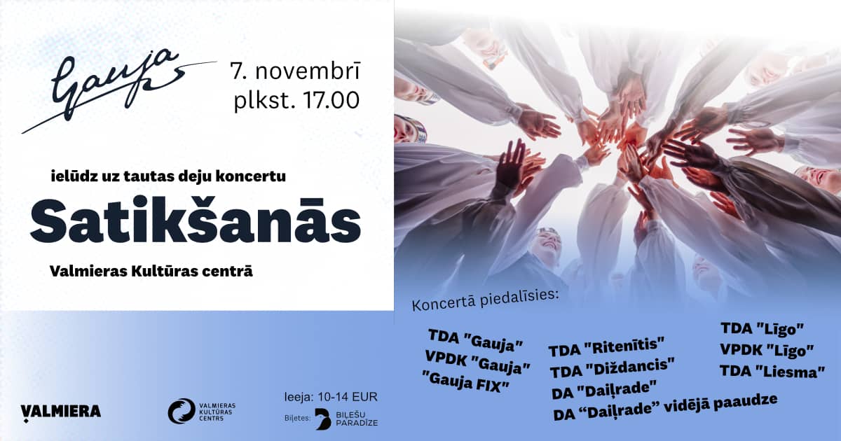 TDA “Gauja” folk dance concert “Satikšanās”