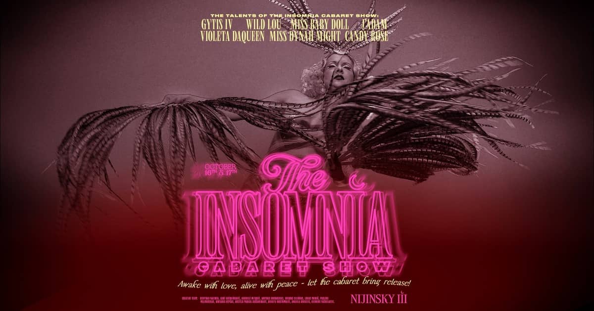 THE INSOMNIA CABARET SHOW | Saturday (10.17)
