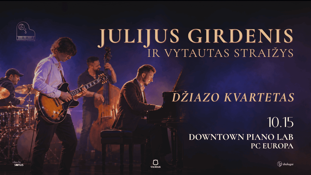 JULIJUS GIRDENIS AND VYTAUTAS STRAIŽYS JAZZ QUARTET