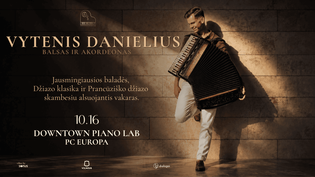 Vytenis Danielius | Soulful ballads, jazz classics and an evening breathing French jazz elegance.