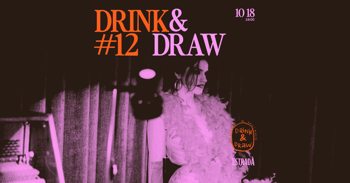 Drink & Draw: Maliavok and Baliavok #12