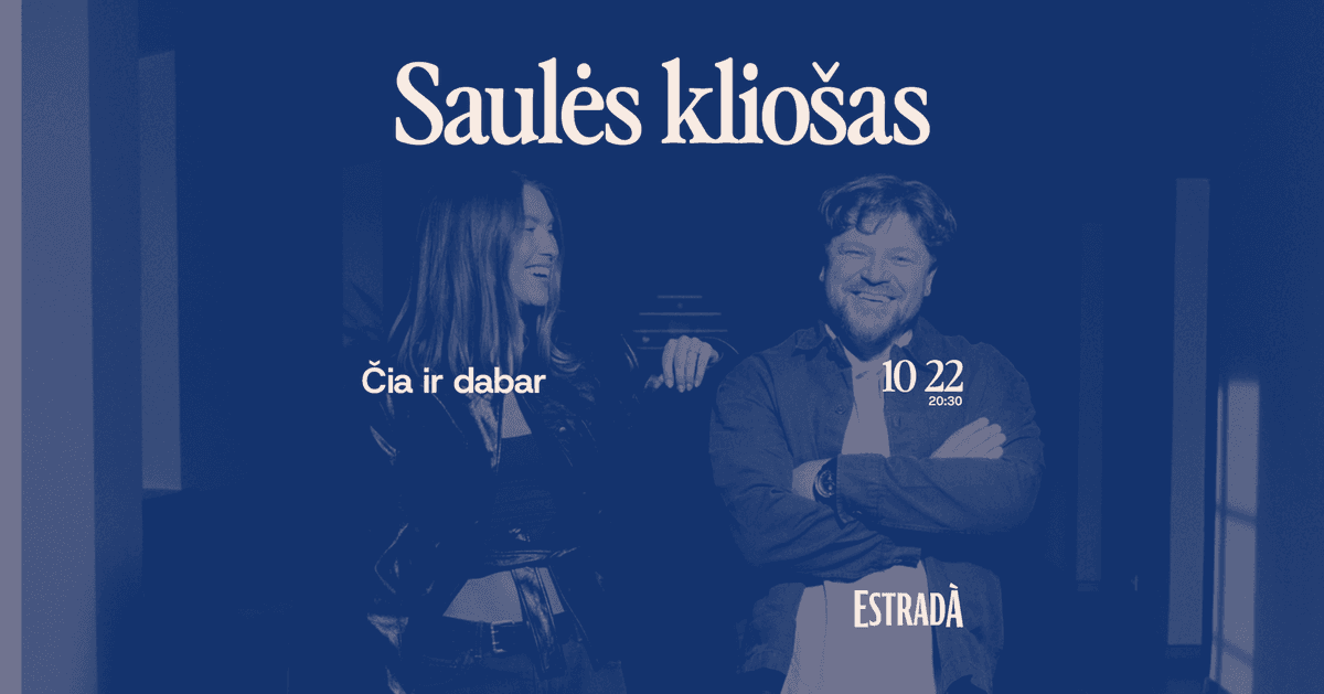 Saulės kliošas: Here and Now