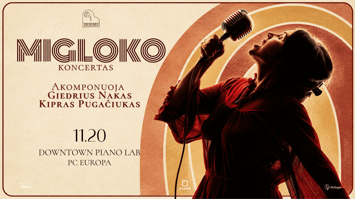 MIGLOKO concert | Accompanied by Giedrius Nakas and Kipras Pugačiukas