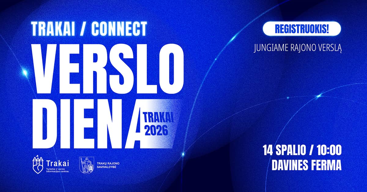 BUSINESS DAY IN TRAKAI 2026: TRAKAI / CONNECT