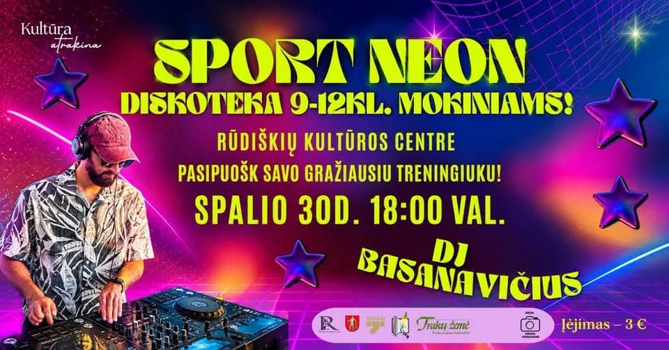 SPORT NEON – disco at Rūdiškės Cultural Centre