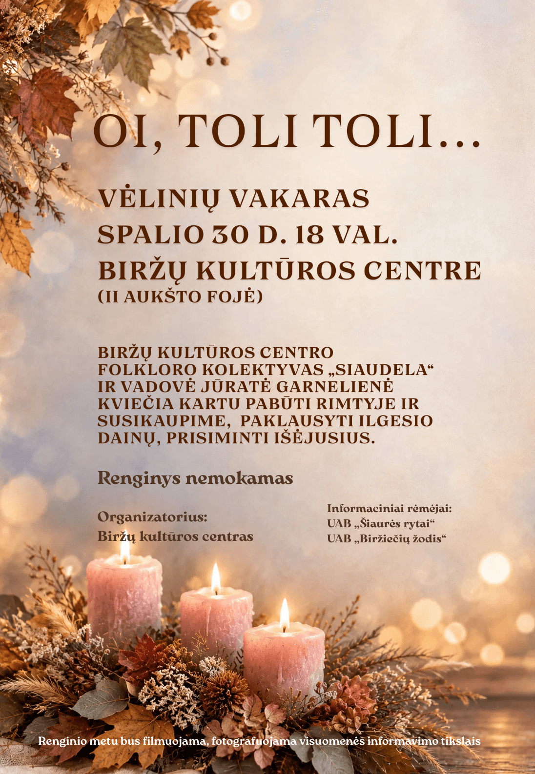 Vėlinių vakaras „Oi, toli toli...“