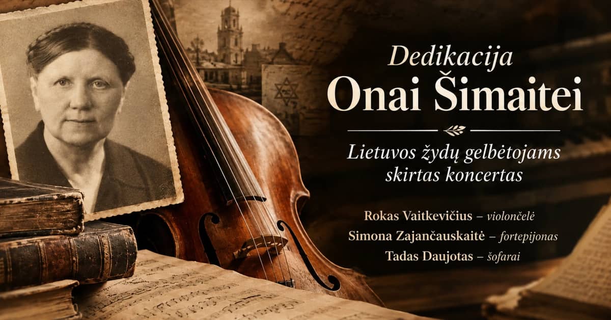 Dedication to Ona Šimaitė: A Concert for the Rescuers of Lithuanian Jews