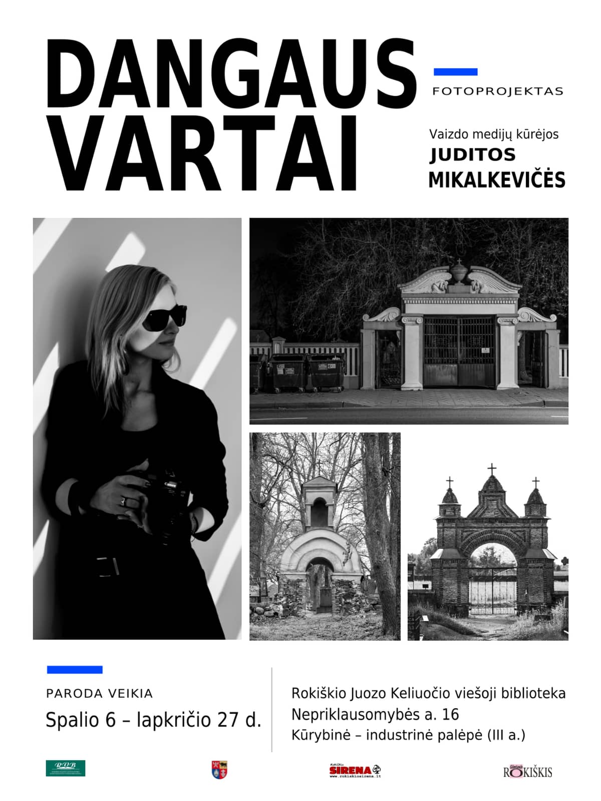 Judita Mikalkevičė's exhibition “Gates of Heaven”