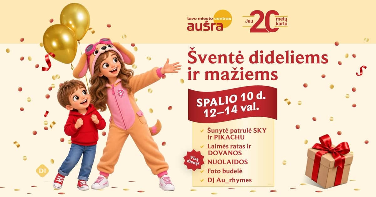 A celebration for young and old – shopping centre AUŠRA is already 20 years old!