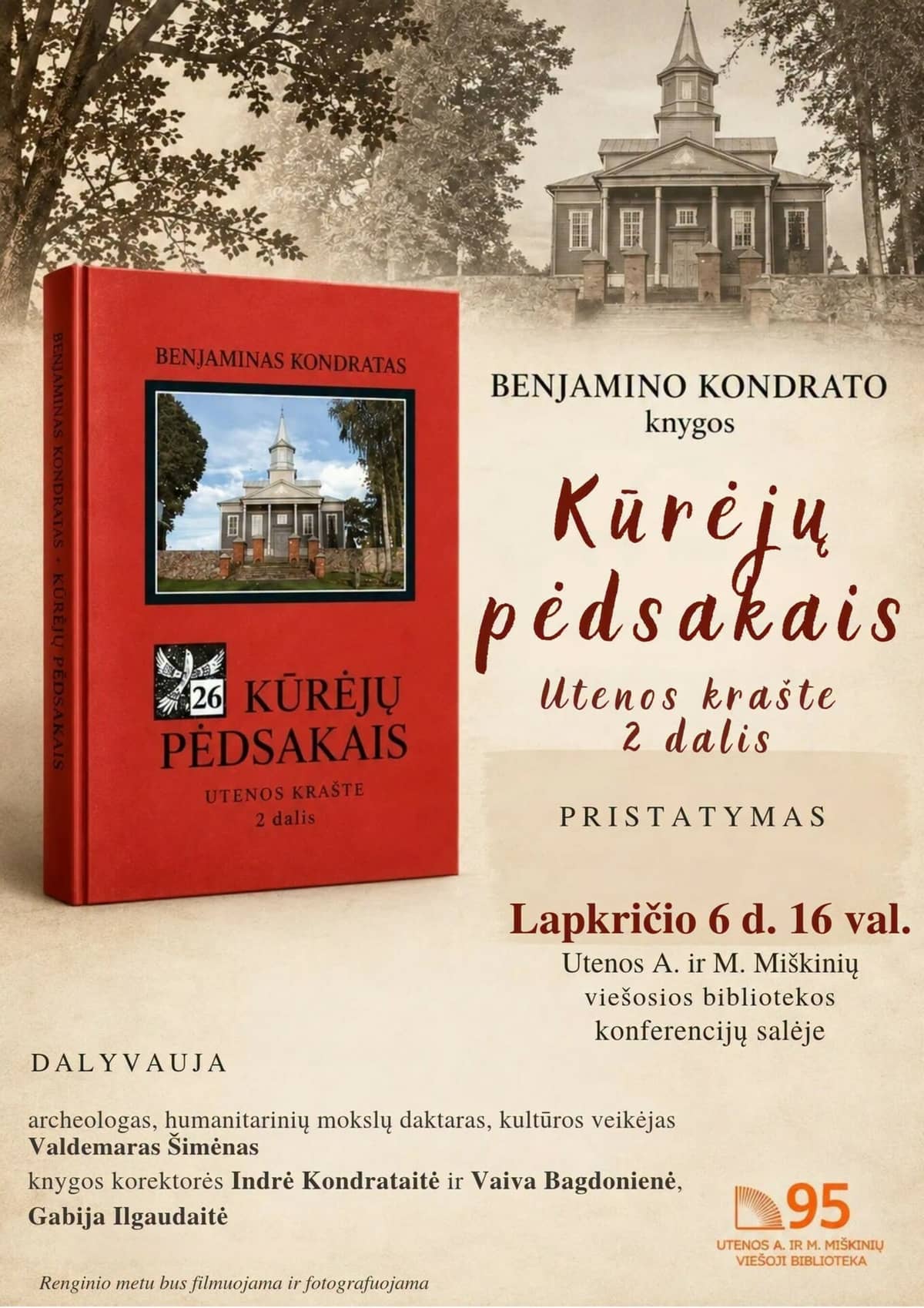 Presentation of BENJAMINAS KONDRATAS' book "Kūrėjų pėdsakais Utenos krašte 2 dalis"