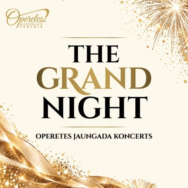 Operetta New Year's "THE GRAND NIGHT"